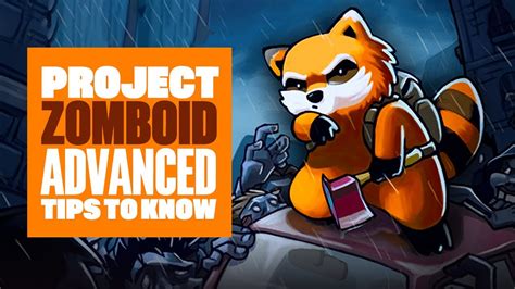 to the gills with advanced weaponry, knowledge is your truest ally. . Project zomboid advanced tips
